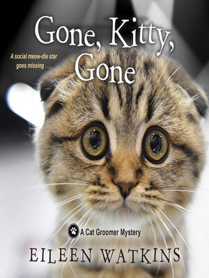 cover image of Gone, Kitty, Gone